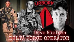 Delta Force Operator & Army Ranger | Dave Nielsen | Ep. 288